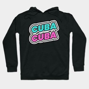 Cuba Cuban Cubano Hoodie